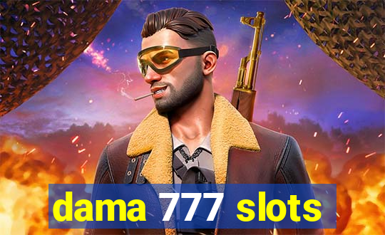 dama 777 slots