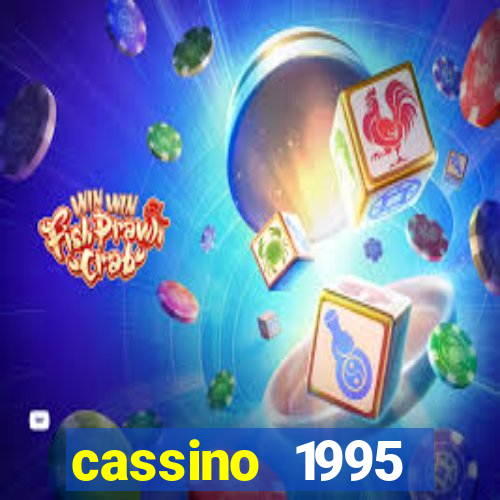 cassino 1995 dublado online