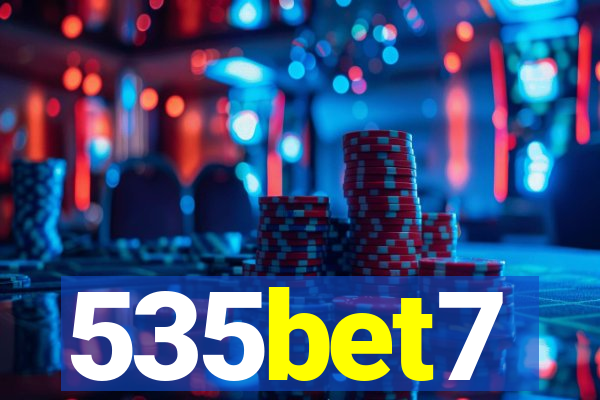 535bet7