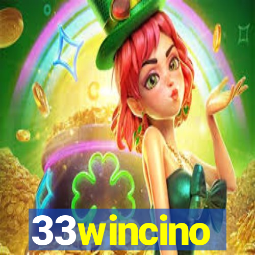 33wincino