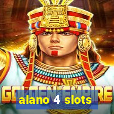 alano 4 slots