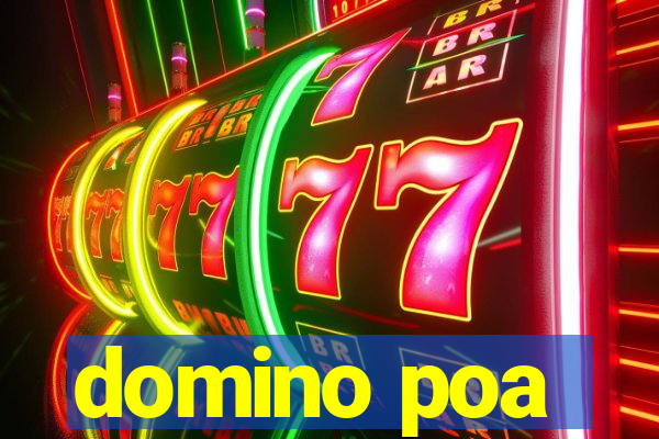 domino poa