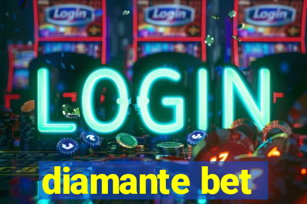 diamante bet