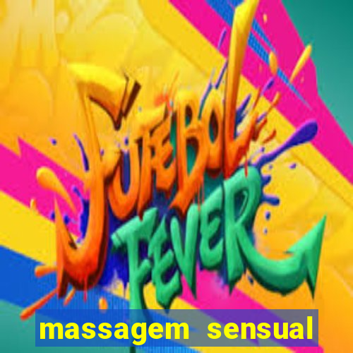 massagem sensual faria lima