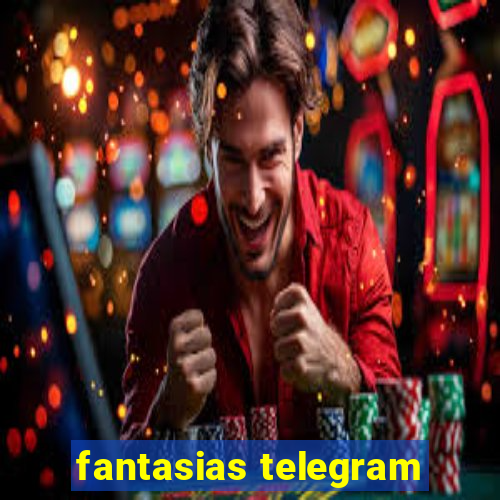 fantasias telegram