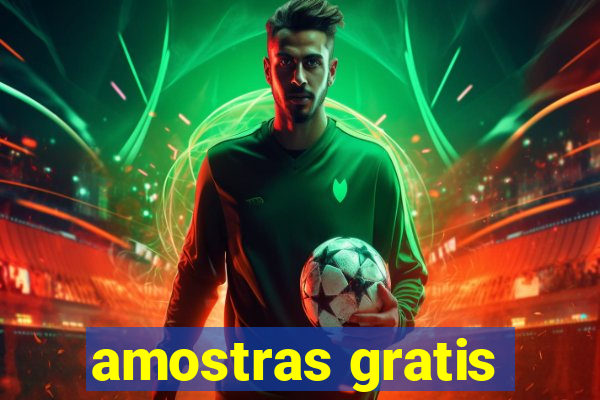 amostras gratis