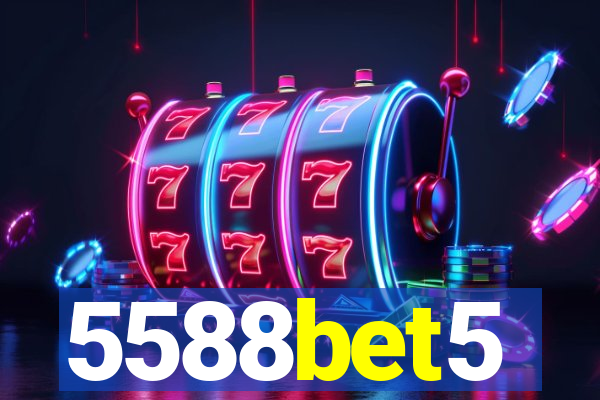 5588bet5