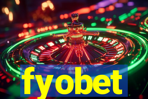 fyobet