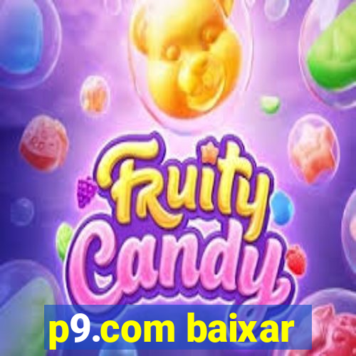 p9.com baixar