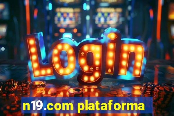 n19.com plataforma