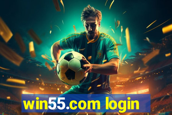 win55.com login