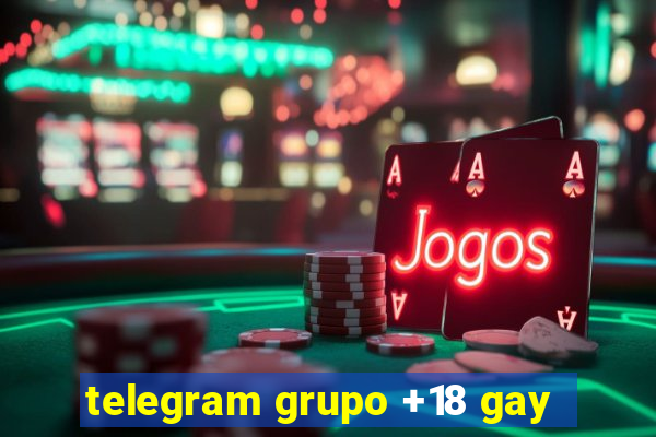 telegram grupo +18 gay