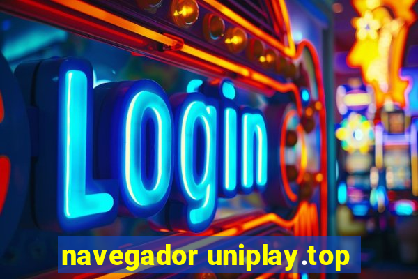 navegador uniplay.top