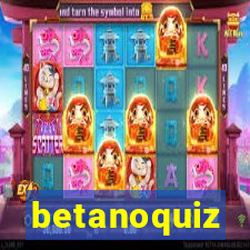 betanoquiz