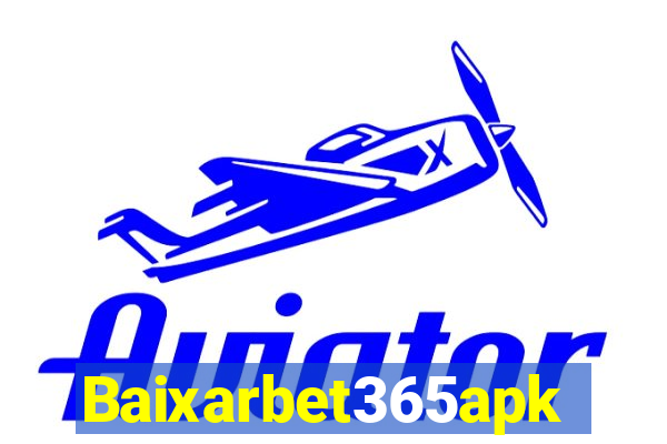 Baixarbet365apk