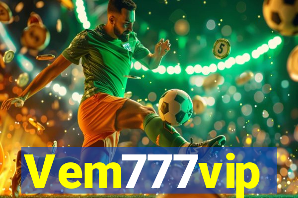 Vem777vip