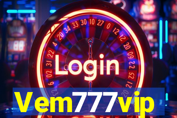 Vem777vip