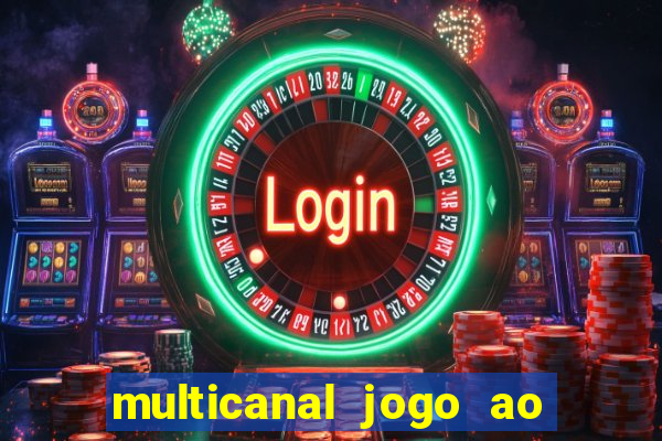 multicanal jogo ao vivo grêmio