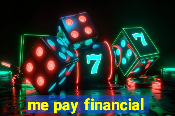 me pay financial