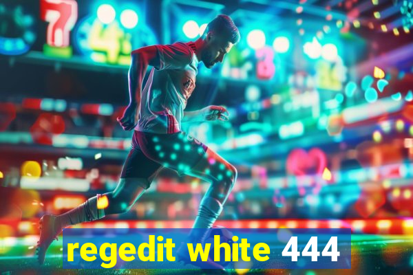 regedit white 444