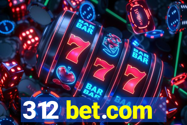 312 bet.com