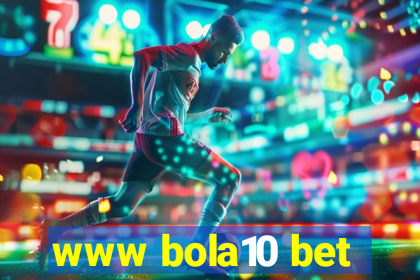 www bola10 bet