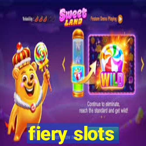 fiery slots