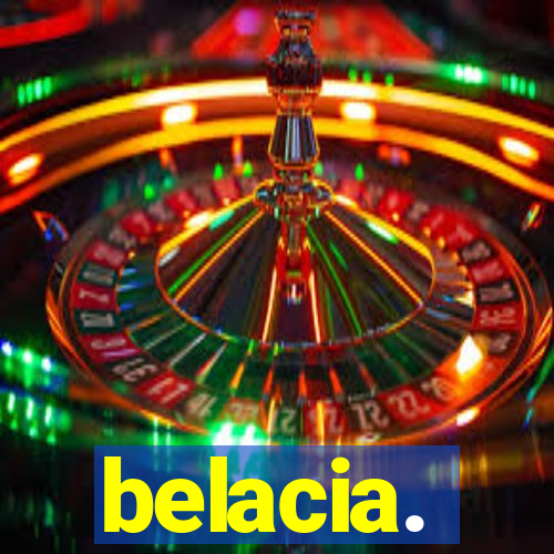 belacia.