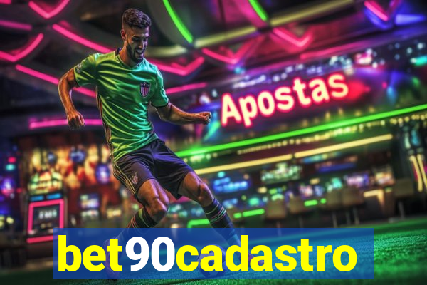 bet90cadastro