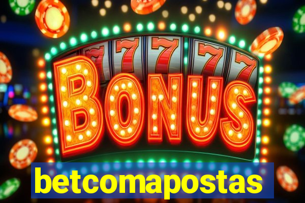 betcomapostas