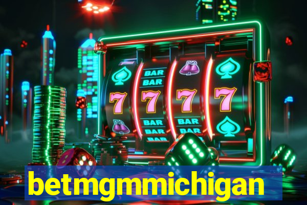 betmgmmichigan