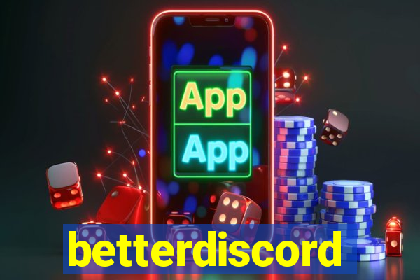 betterdiscord