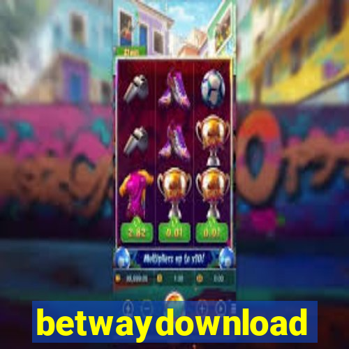 betwaydownload