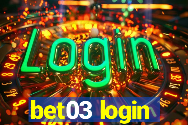 bet03 login