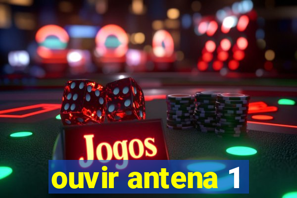 ouvir antena 1