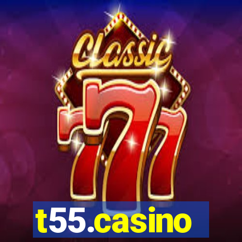 t55.casino