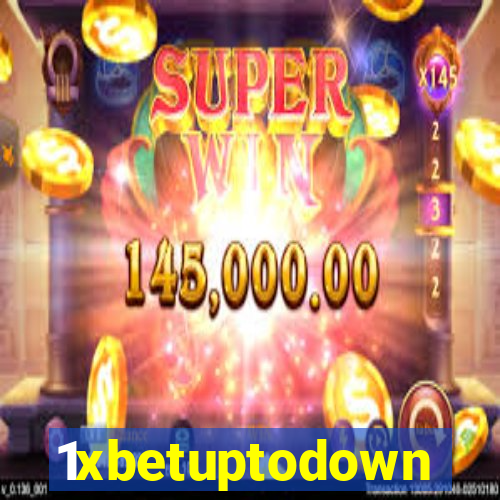 1xbetuptodown