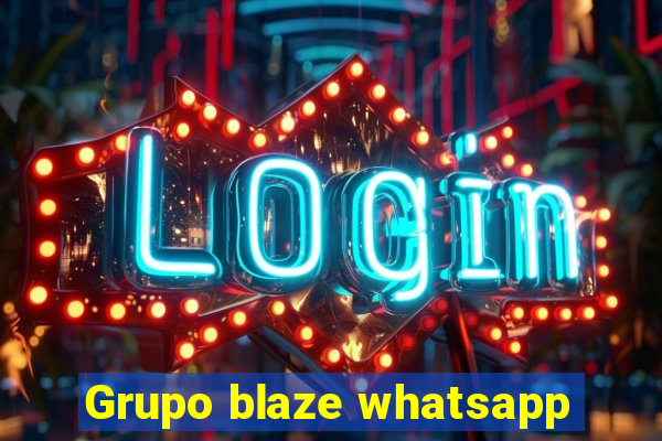 Grupo blaze whatsapp