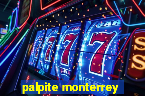 palpite monterrey