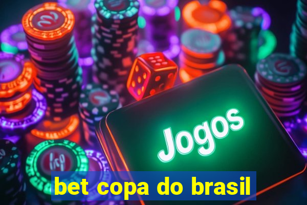 bet copa do brasil