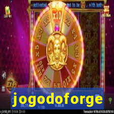 jogodoforge