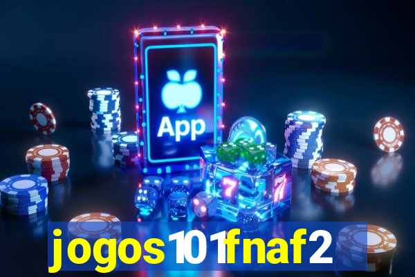 jogos101fnaf2