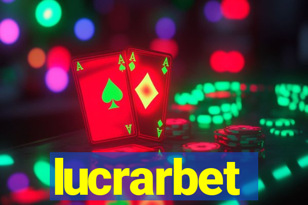 lucrarbet