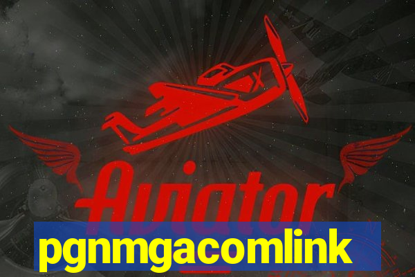 pgnmgacomlink