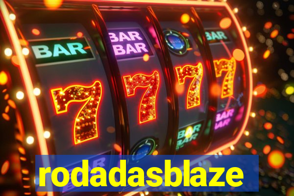 rodadasblaze