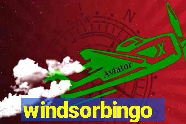 windsorbingo